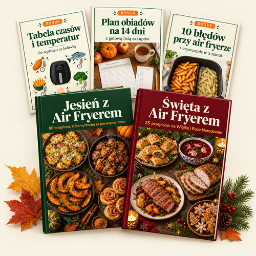 Pakiet Złocisty: ebooki Jesień i Święta z Air Fryerem oraz 3 bonusy
